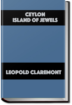Ceylon, Island of Jewels | Leopold Claremont